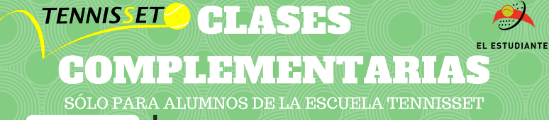 CLASES COMPLEMENTARIAS – ESCUELA DE TENIS –