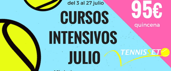 CURSOS INTENSIVOS DE TENIS JULIO